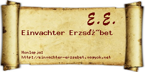 Einvachter Erzsébet névjegykártya